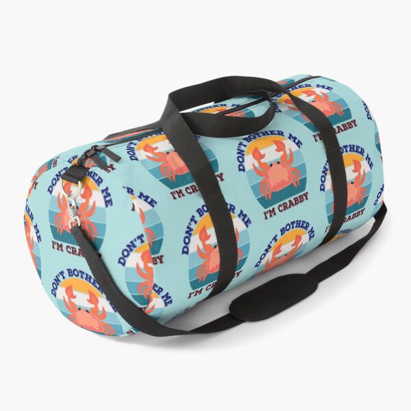 Item preview, Dont bother me im crabby, dark, sarcastic savage, be savage not average, savage meme,funny crabby, feeling crabby designed and sold by SGS-.