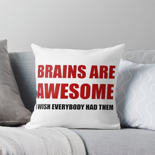 Item preview, Brains Are Awesome designed and sold by TheBestStore.