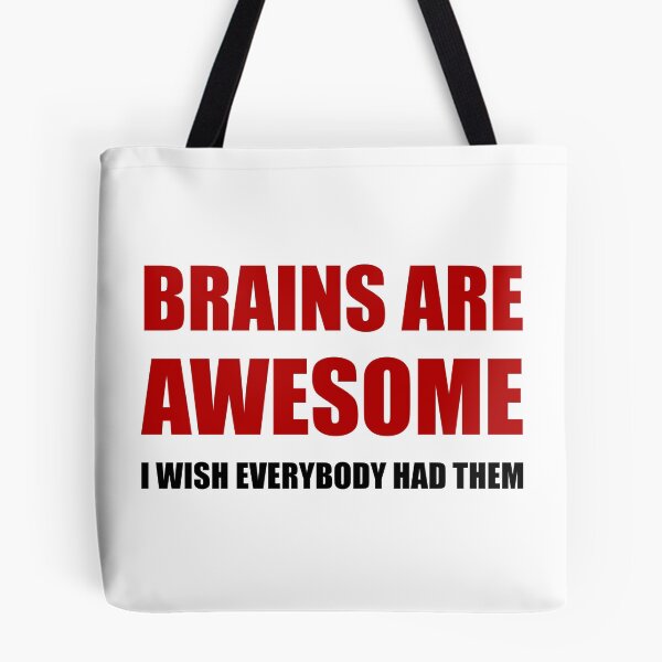 Item preview, Brains Are Awesome designed and sold by TheBestStore.