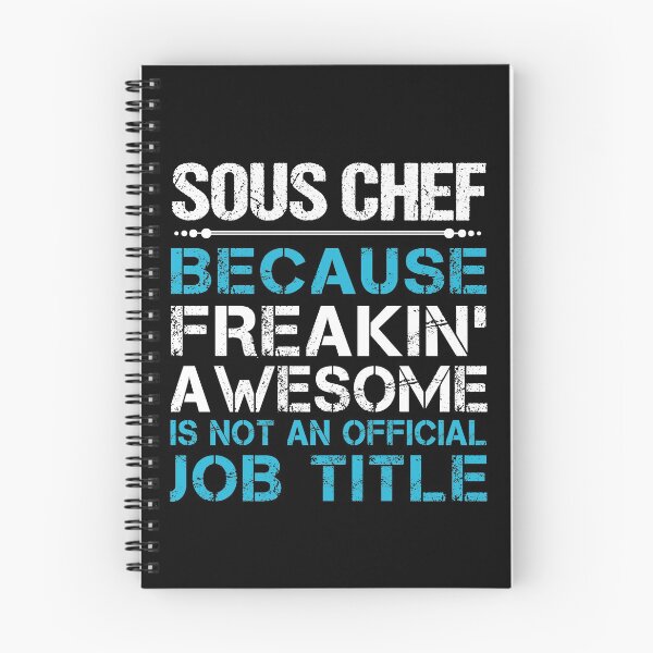 Item preview, Sous Chef T Shirt - Freaking Awesome Gift Item Tee designed and sold by isalvatore.