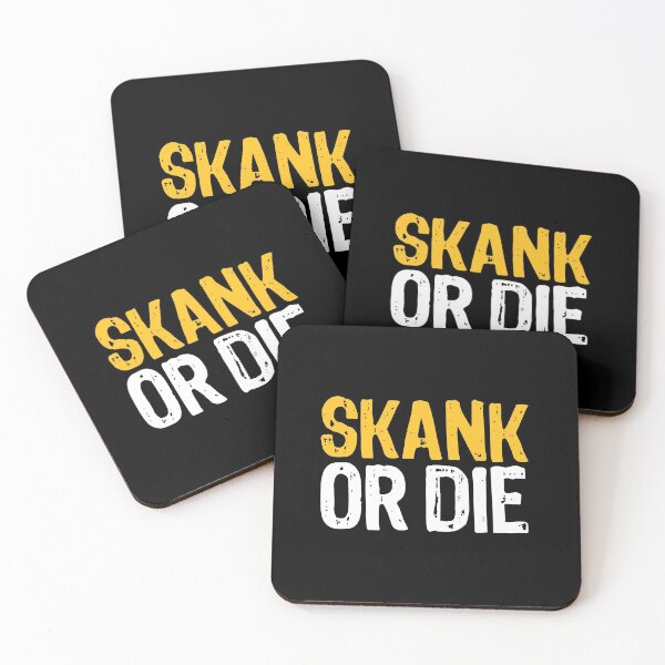 Item preview, Skank or Die! designed and sold by The "I Love Everything" Shop.