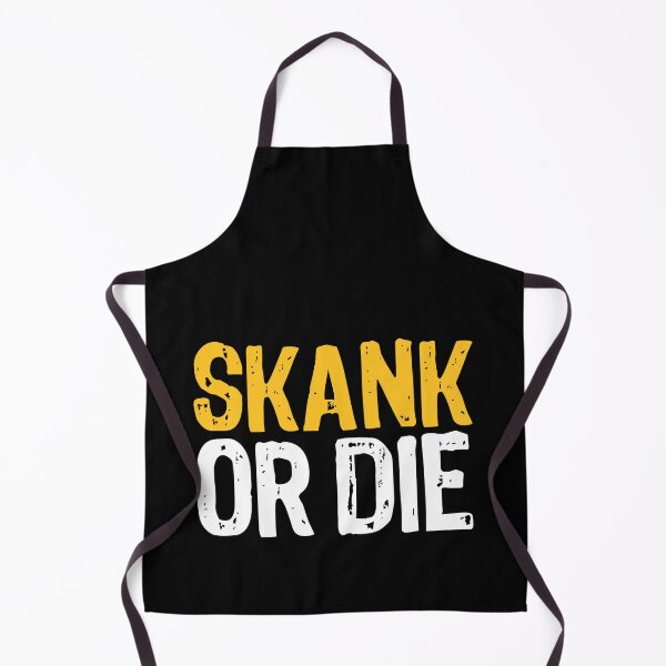 Item preview, Skank or Die! designed and sold by The "I Love Everything" Shop.