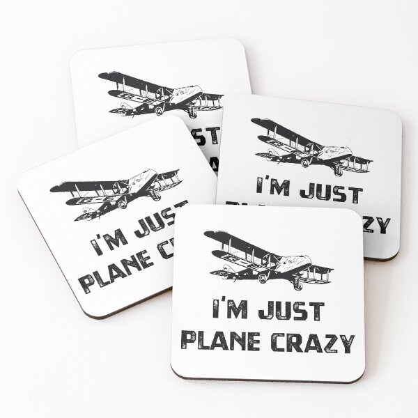 Item preview, I'm Just Plane Crazy designed and sold by Blok45.