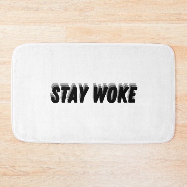 Item preview, Stay Woke | Cool Quote | Funny  designed and sold by Nikiolilalala.