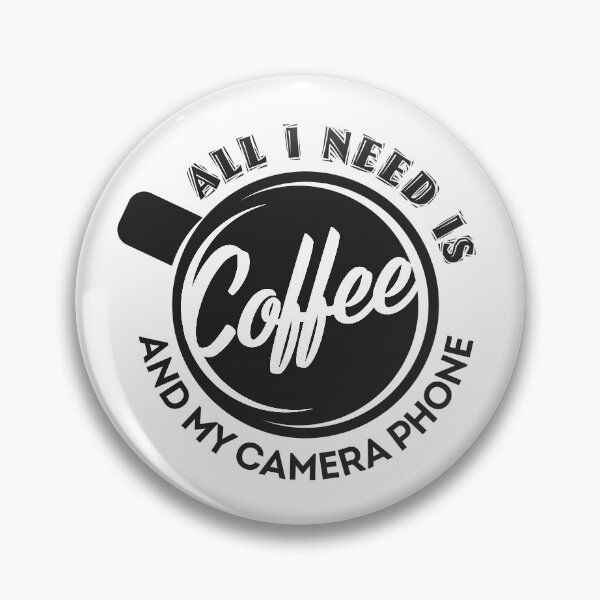 Item preview, All I Need Is Coffee and My Camera Phone - unique gift ideas designed and sold by LoveNatureTees.