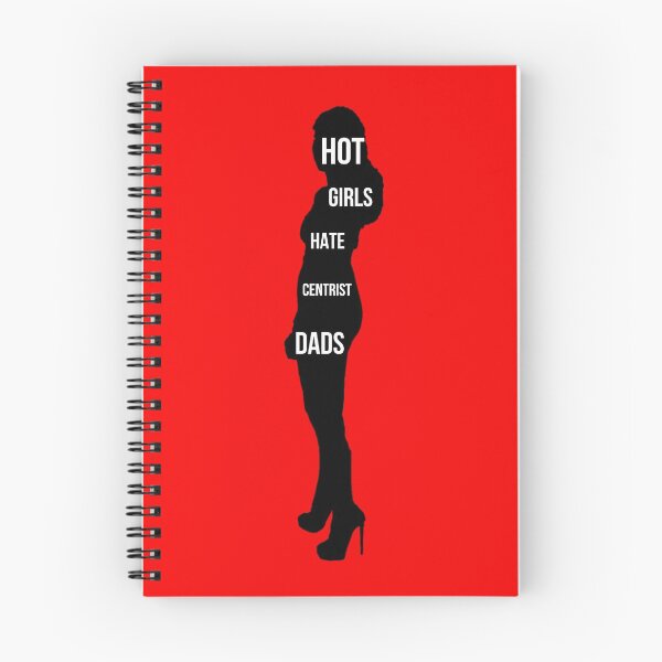 Item preview, Hot Girls Hate Centrist Dads designed and sold by RevolutionInPaint.