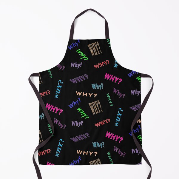 Item preview, Why Why Why Why Why designed and sold by janraydesigns.
