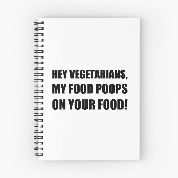 Item preview, Vegetarians My Food Poops designed and sold by TheBestStore.