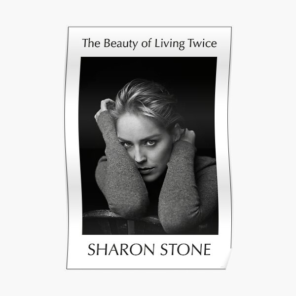 The Beauty Of Living Twice Sharon Stone Book Cover Poster Poster