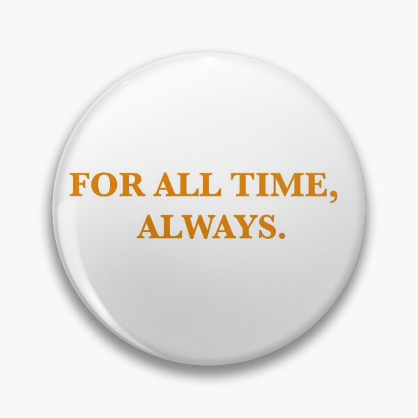 Item preview, all time. always. designed and sold by esmebruh.