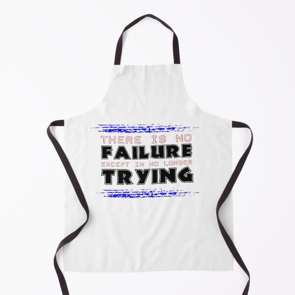 Item preview, There is no failure except in no longer trying t-shirt designed and sold by Frangi_Pane_ Magazine.