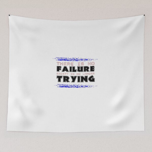 Item preview, There is no failure except in no longer trying t-shirt  designed and sold by Frangi_Pane_ Magazine.