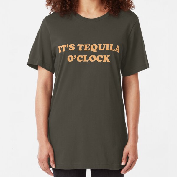 It's Tequila O'Clock Slim Fit T-Shirt