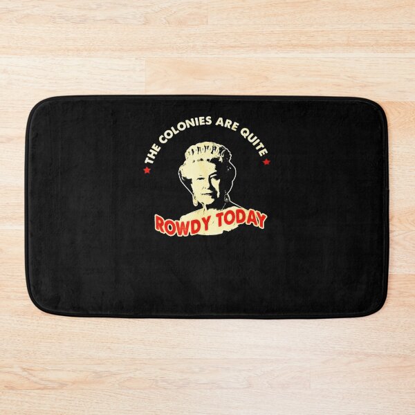 Item preview, the colonies are quite rowdy today designed and sold by DANIELLASPIN.