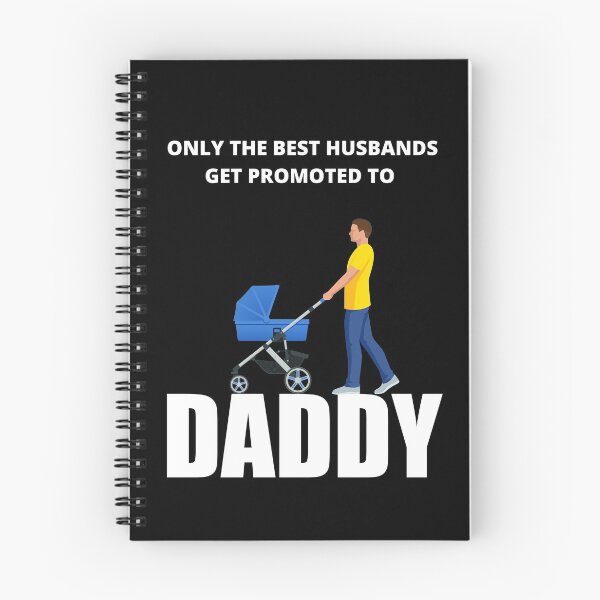 Item preview, Only The Best Husbands Get Promoted To Daddy, Funny designed and sold by Avishy.