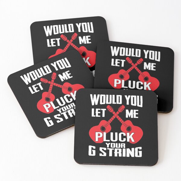 Item preview, Would You Let Me Pluck Your G String designed and sold by bestch.