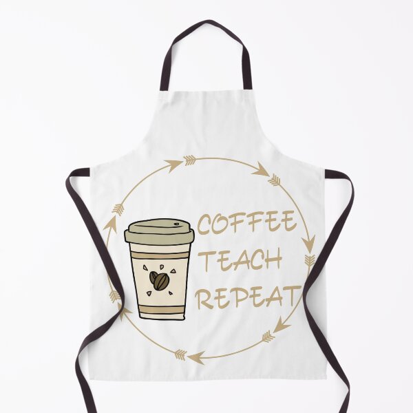 Item preview, COFFEE, TEACH, REPEAT designed and sold by Beeroclock.