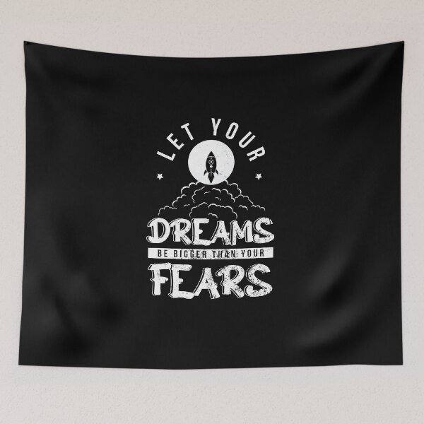 Item preview, Let Your Dreams Be Bigger Than Your Fears designed and sold by veczock.