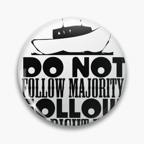 Item preview, Do not follow majority follow the right way t-shirt  designed and sold by Frangi_Pane_ Magazine.