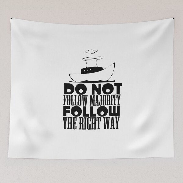Item preview, Do not follow majority follow the right way t-shirt  designed and sold by Frangi_Pane_ Magazine.