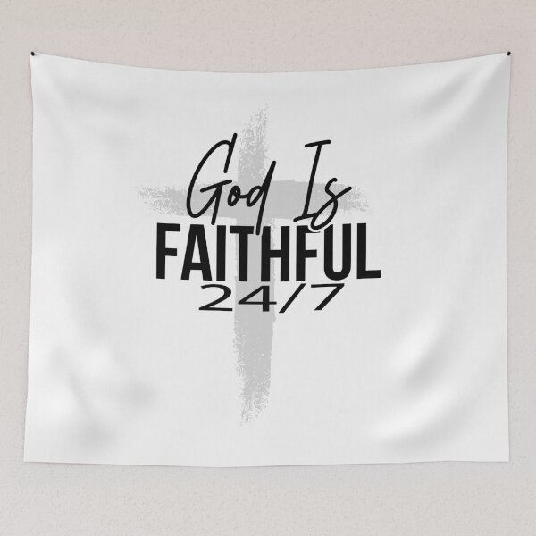 Item preview, God is Faithful 24/7 | Cross design | design-dv designed and sold by Mind-Your-Life.