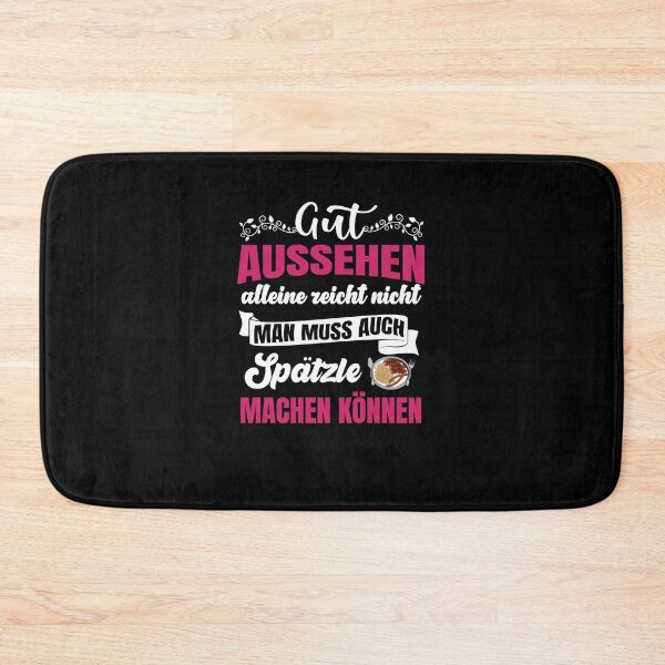 Item preview, You Have To Know How To Make Spaetzle designed and sold by Schwaben Designs.