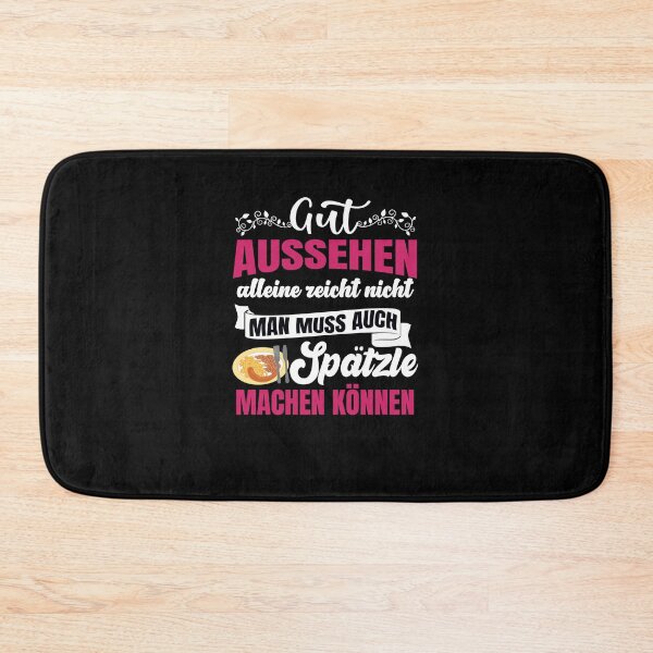 Item preview, You Have To Know How To Make Spaetzle designed and sold by Schwaben Designs.