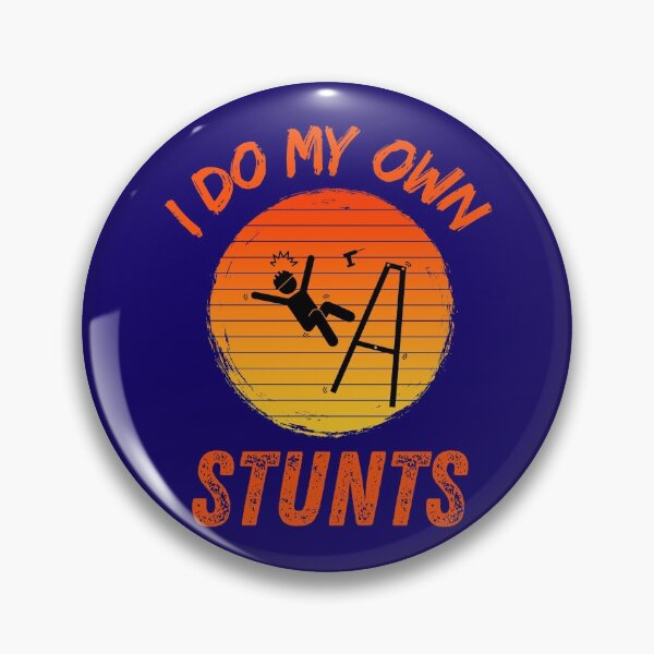 Item preview,  I Do My Own Stunts Funny Injury Recover   designed and sold by WoodburyLake.