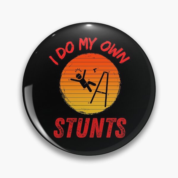Item preview, I Do My Own Stunts Funny Injury Recover   designed and sold by WoodburyLake.