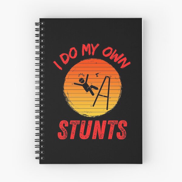 Item preview, I Do My Own Stunts Funny Injury Recover   designed and sold by WoodburyLake.