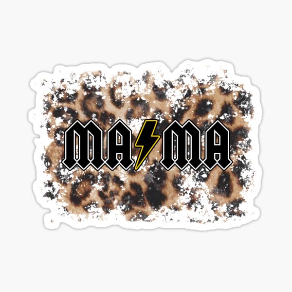 “Leopard Print Rock N’ Roll Mama” Sticker for Sale by FineAndDandyTN