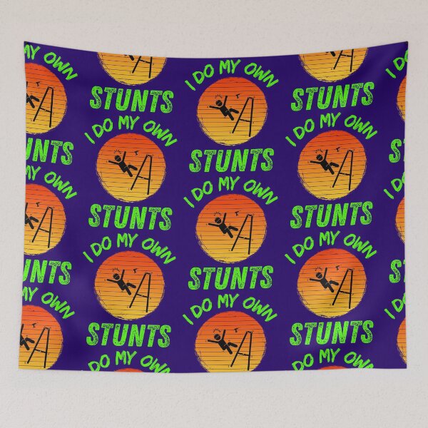 Item preview, I Do My Own Stunts Funny Injury Recover   designed and sold by WoodburyLake.