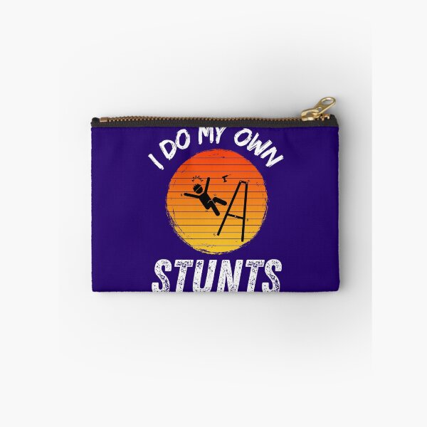 Item preview, I Do My Own Stunts Funny Injury Recover   designed and sold by WoodburyLake.