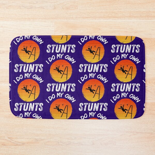 Item preview, I Do My Own Stunts Funny Injury Recover   designed and sold by WoodburyLake.