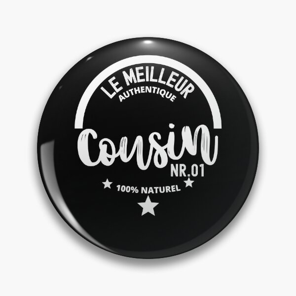 Item preview, The best authentic cousin designed and sold by JaMatt1983.