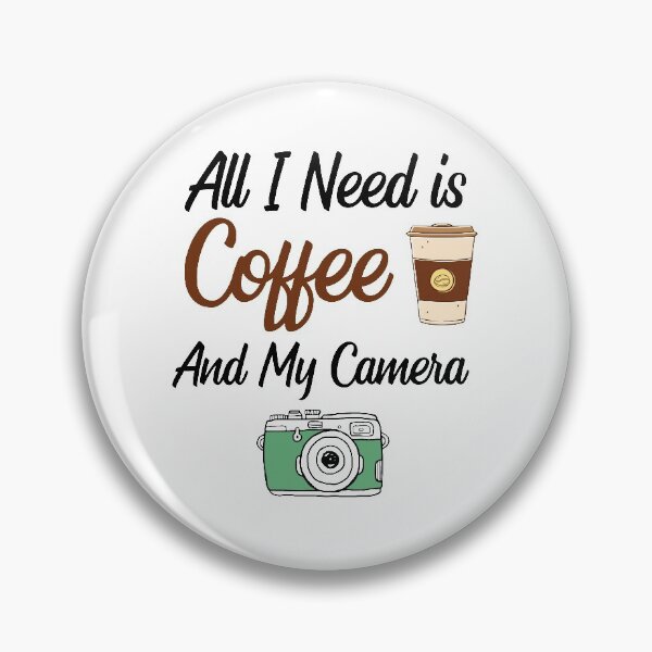 Item preview, All I Need Is Coffee And My Camera designed and sold by VintagePathway.