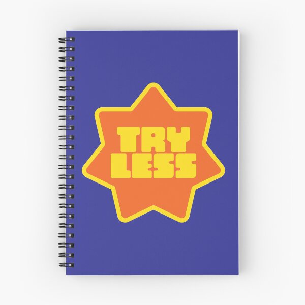 Item preview, Try Less - Anti-Inspiration Badge designed and sold by bonusroom.