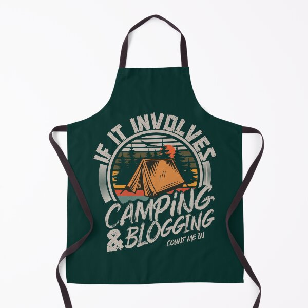 Item preview, If It Involves Camping And  Blogging Count Me In | Creative camping  designed and sold by YAHIA-14.
