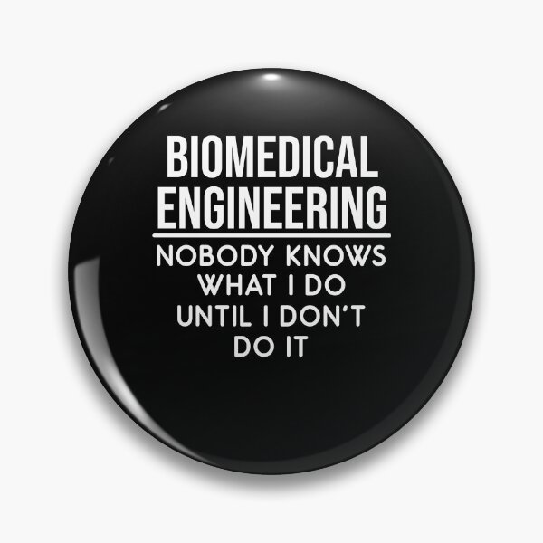Item preview, Biomedical Engineering Funny Bme Medicine designed and sold by woodesigner.
