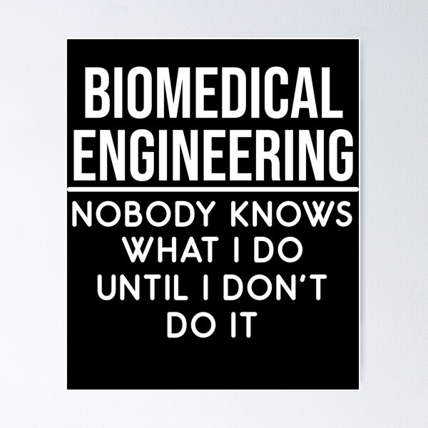 Item preview, Biomedical Engineering Funny Bme Medicine designed and sold by woodesigner.