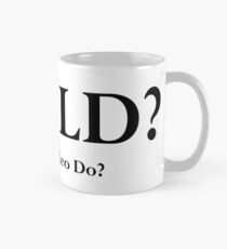 West Wing What Would Leo Do? Mug