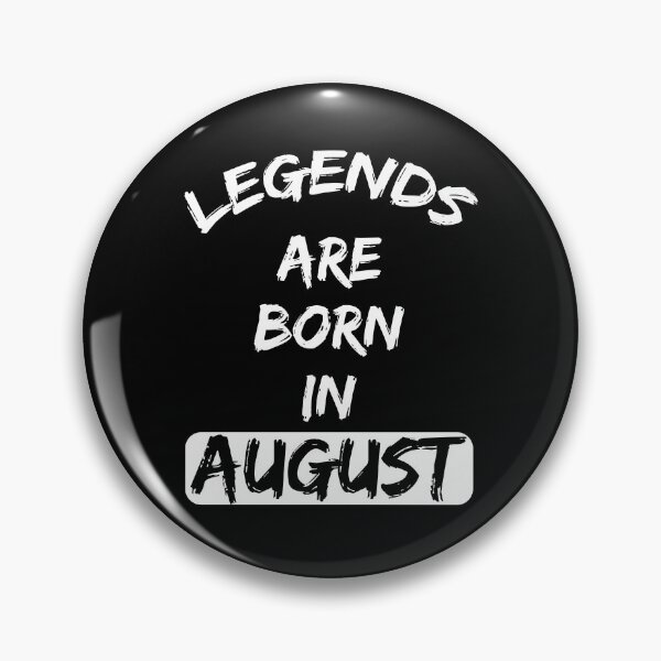 Item preview, Legends are born in august designed and sold by M.Z BetterLife™.