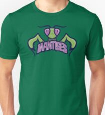 Mantises Unisex T-Shirt