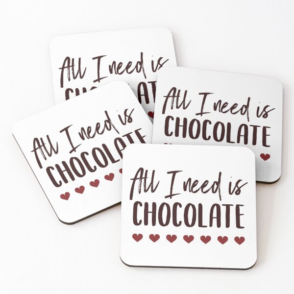 Item preview, All I Need Is Chocolate designed and sold by ClaudiaGrosso.