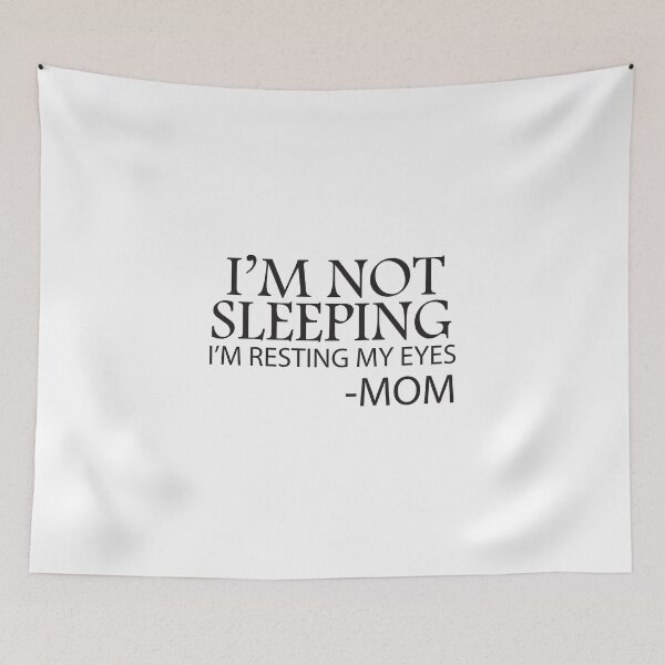 Item preview, I'm Not Sleeping I'm Resting My Eyes mom, mom, gift for wife, Funny designed and sold by adjamine.