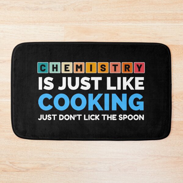 Item preview, Chemistry Is Just Like Cooking Just Don't Lick The Spoon designed and sold by 24FAHSION.