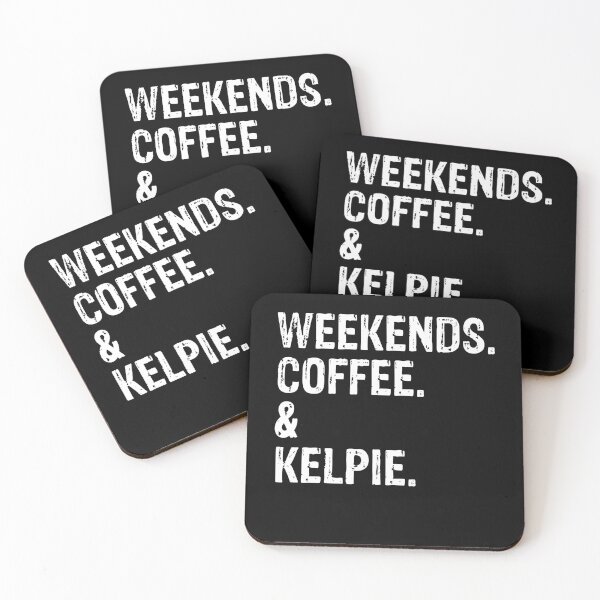 Item preview, Weekends Coffee and Kelpie - Funny Distressed Australian Kelpie Dog Gift  designed and sold by Guarddogdrive.