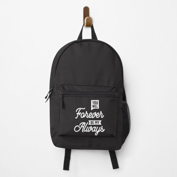 Item preview, You Will Forever Be My Always Funny Slogans & Sayings designed and sold by cidolopez.