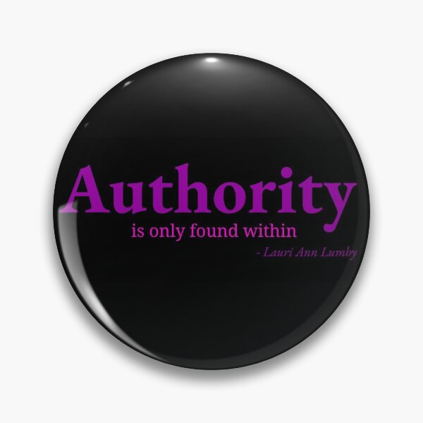 Item preview, Authority designed and sold by LauriAnnLumby.