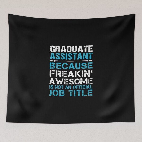 Artikelvorschau, Graduate Assistant T-Shirt - Freaking Awesome Gift Item Tee entworfen und verkauft von bramlettaw.